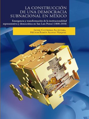 cover image of La construcción de una democracia subnacional en México